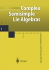 Complex Semisimple Lie Algebras - Book