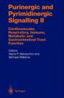 Purinergic and Pyrimidinergic Signalling II : Cardiovascular, Respiratory, Immune, Metabolic and Gastrointestinal Tract Function - Book