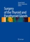 Surgery of the Thyroid and Parathyroid Glands - eBook
