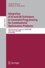 Integration of AI and OR Techniques in Constraint Programming for Combinatorial Optimization Problems : 5th International Conference, CPAIOR 2008 Paris, France, May 20-23, 2008 Proceedings - Book