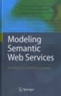 Modeling Semantic Web Services : The Web Service Modeling Language - eBook