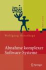 Abnahme komplexer Software-Systeme : Das Praxishandbuch - Book