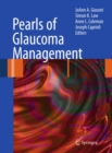 Pearls of Glaucoma Management - eBook