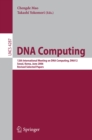 DNA Computing : 12th International Meeting on DNA Computing, DNA12, Seoul, Korea, June 5-9, 2006, Revised Selected Papers - eBook