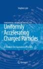 Uniformly Accelerating Charged Particles : A Threat to the Equivalence Principle - Book