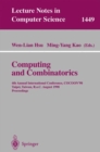 Computing and Combinatorics : 4th Annual International Conference, COCOON'98, Taipei, Taiwan, R.o.C., August 12-14, 1998 - eBook