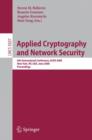 Applied Cryptography and Network Security : 6th International Conference, ACNS 2008, New York, NY, USA, June 3-6, 2008, Proceedings - Book