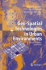 Geo-Spatial Technologies in Urban Environments : Policy, Practice, and Pixels - Book
