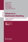 Advances in Multimedia Modeling : 13th International Multimedia Modeling Conference, MMM 2007, Singapore, January 9-12, 2007, Proceedings, Part I - eBook