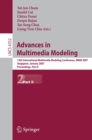 Advances in Multimedia Modeling : 13th International Multimedia Modeling Conference, MMM 2007, Singapore, January 9-12, 2007, Proceedings, Part II - eBook