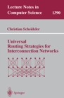 Universal Routing Strategies for Interconnection Networks - eBook
