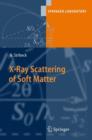 X-Ray Scattering of Soft Matter - Book