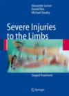 Severe Injuries to the Limbs : Staged Treatment - Book