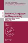Automata, Languages and Programming : 35th International Colloquium, ICALP 2008 Reykjavik, Iceland, July 7-11, 2008 Proceedings, Part I - Book