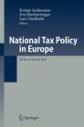 National Tax Policy in Europe : To be or Not to Be? - Book