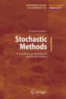 Stochastic Methods : A Handbook for the Natural and Social Sciences - Book