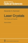 Laser Crystals : Their Physics and Properties - eBook