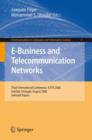 E-Business and Telecommunication Networks : Third International Conference, ICETE 2006, Setubal, Portugal, August 7-10, 2006, Selected Papers - Book