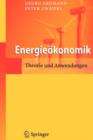 Energieoekonomik : Theorie Und Anwendungen - Book