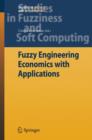 Fuzzy Engineering Economics with Applications - Book