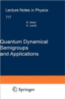 Quantum Dynamical Semigroups and Applications - Book