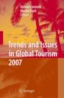 Trends and Issues in Global Tourism 2007 - eBook