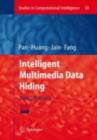 Intelligent Multimedia Data Hiding : New Directions - eBook
