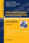 Differential Equations Driven by Rough Paths : Ecole d’Ete de Probabilites de Saint-Flour XXXIV-2004 - Book
