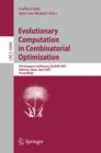 Evolutionary Computation in Combinatorial Optimization : 7th European Conference, EvoCOP 2007, Valencia, Spain, April 11-13, 2007, Proceedings - Book