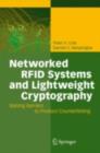 Networked RFID Systems and Lightweight Cryptography : Raising Barriers to Product Counterfeiting - eBook
