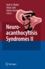 Neuroacanthocytosis Syndromes II - Book
