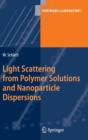 Light Scattering from Polymer Solutions and Nanoparticle Dispersions - Book