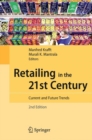 Retailing in the 21st Century : Current and Future Trends - Book