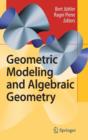 Geometric Modeling and Algebraic Geometry - Book