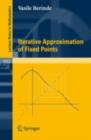 Iterative Approximation of Fixed Points - eBook