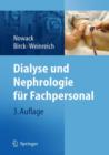 Dialyse und Nephrologie fur Fachpersonal - Book