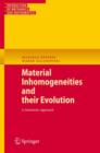 Material Inhomogeneities and their Evolution : A Geometric Approach - Book