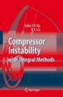 Compressor Instability with Integral Methods - eBook