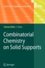 Combinatorial Chemistry on Solid Supports - eBook
