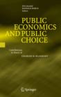 Public Economics and Public Choice : Contributions in Honor of Charles B. Blankart - eBook