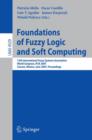 Foundations of Fuzzy Logic and Soft Computing : 12th International Fuzzy Systems Association World Congress, IFSA 2007, Cancun, Mexico, Junw 18-21, 2007, Proceedings - Book
