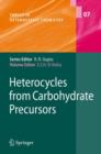 Heterocycles from Carbohydrate Precursors - Book