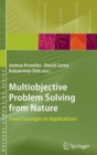 Multiobjective Problem Solving from Nature : From Concepts to Applications - Book