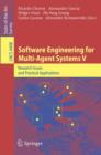 Software Engineering for Multi-Agent Systems V : Research Issues and Practical Applications - Book