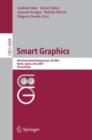 Smart Graphics : 8th International Symposium, SG 2007, Kyoto, Japan, June 25-27, 2007, Proceedings - Book