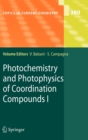 Photochemistry and Photophysics of Coordination Compounds I - Book