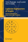Laplacian Eigenvectors of Graphs : Perron-Frobenius and Faber-Krahn Type Theorems - Book