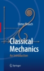 Classical Mechanics : An Introduction - Book