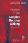 Complex Decision Making : Theory and Practice - Book