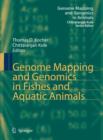 Genome Mapping and Genomics in Fishes and Aquatic Animals - Book